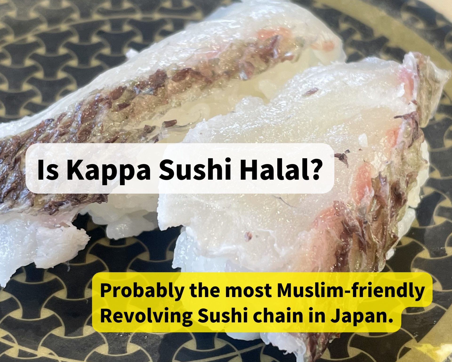 Is Kappa Sushi Halal?