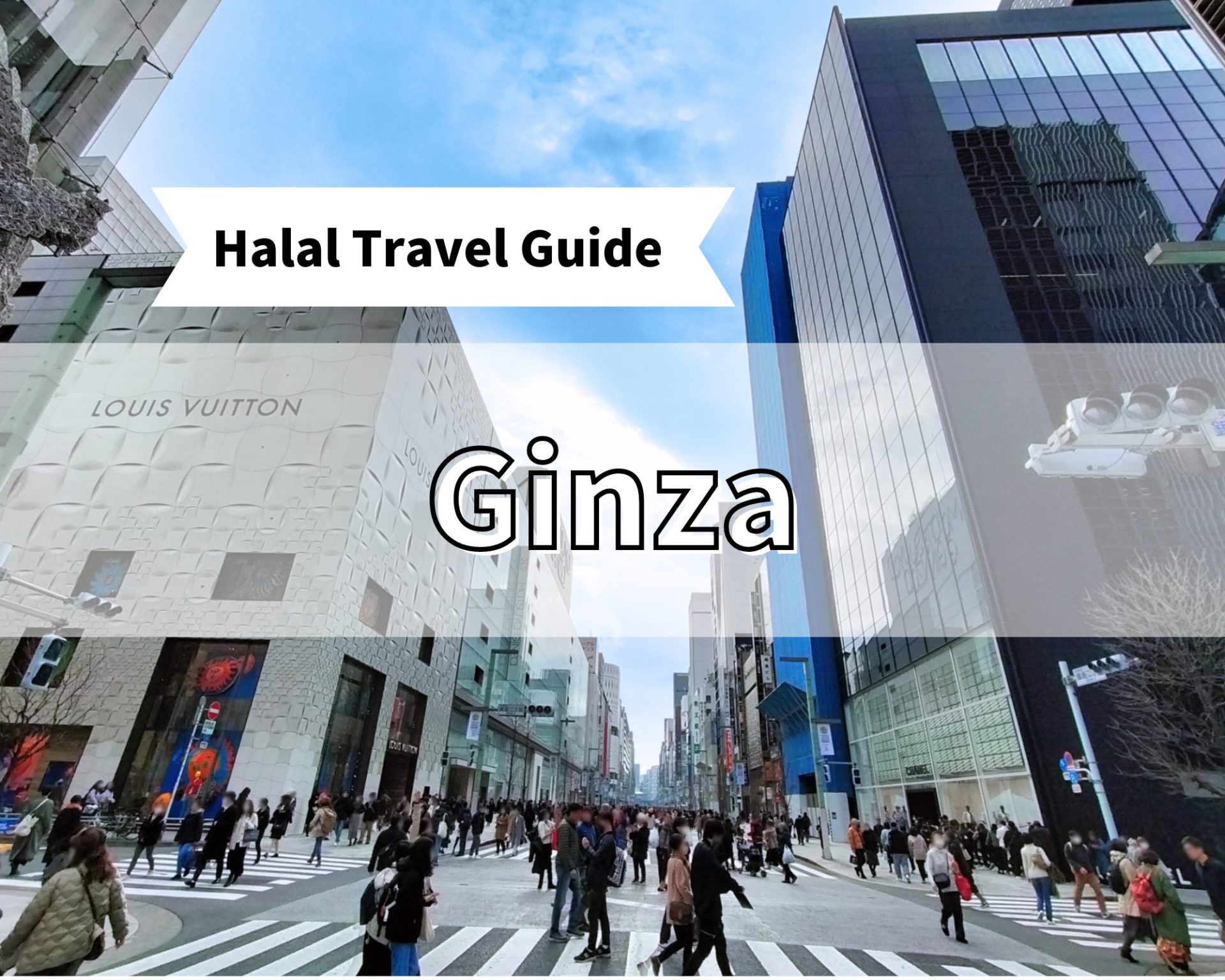 Ginza Halal travel guide